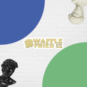 Waffle Fried (a lit mag) Sticker
